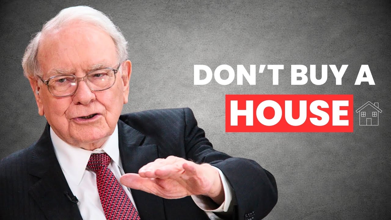 Warren Buffett: Don’t BUY a HOUSE, Here’s What I Did For 40 Years