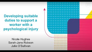 Developing suitable duties to support a worker with a psychological injury