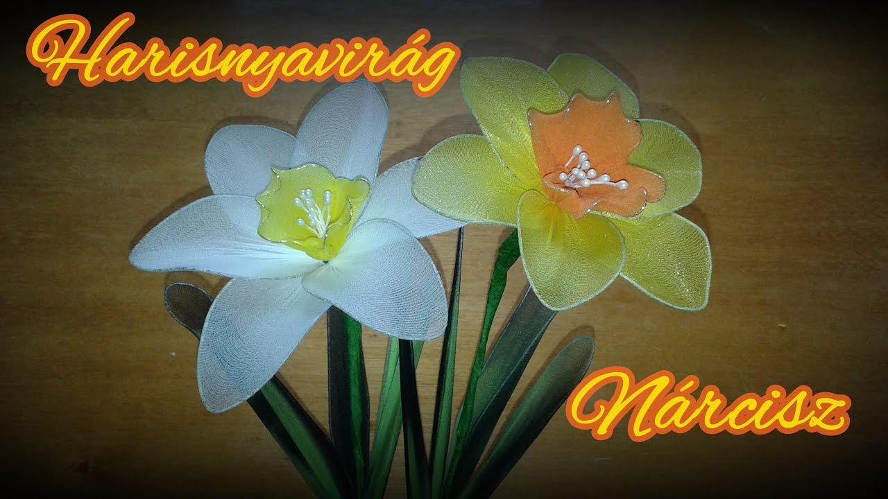 Nárcisz harisnyavirág, Nylon flower daffodil / Tutorial