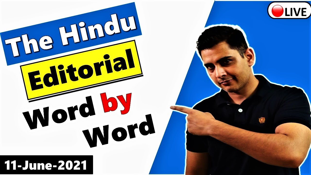 The Hindu Editorial Today || The Hindu Newspaper Today || 11 June 2021 || Seeds and Fruits