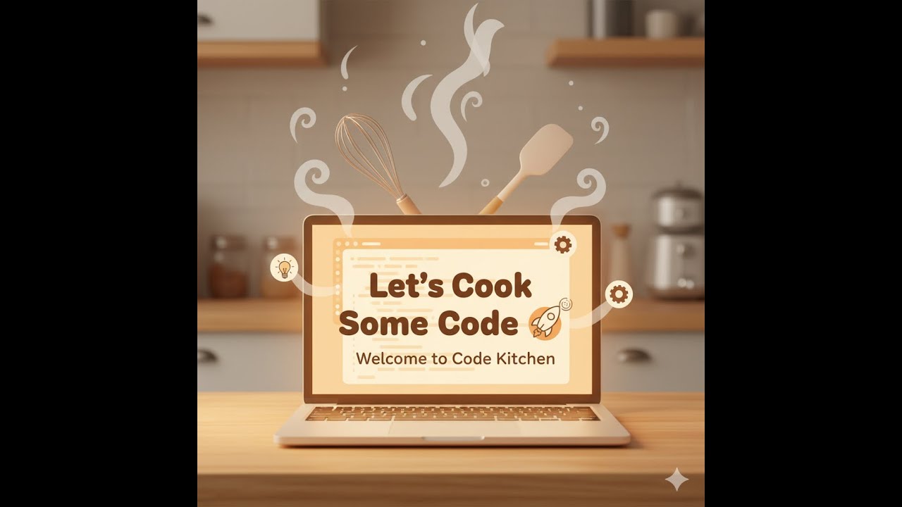 Cooking Code? Letโs Start the Journey! with CODEKITCHEN ๐ณ๐ป - YouTube