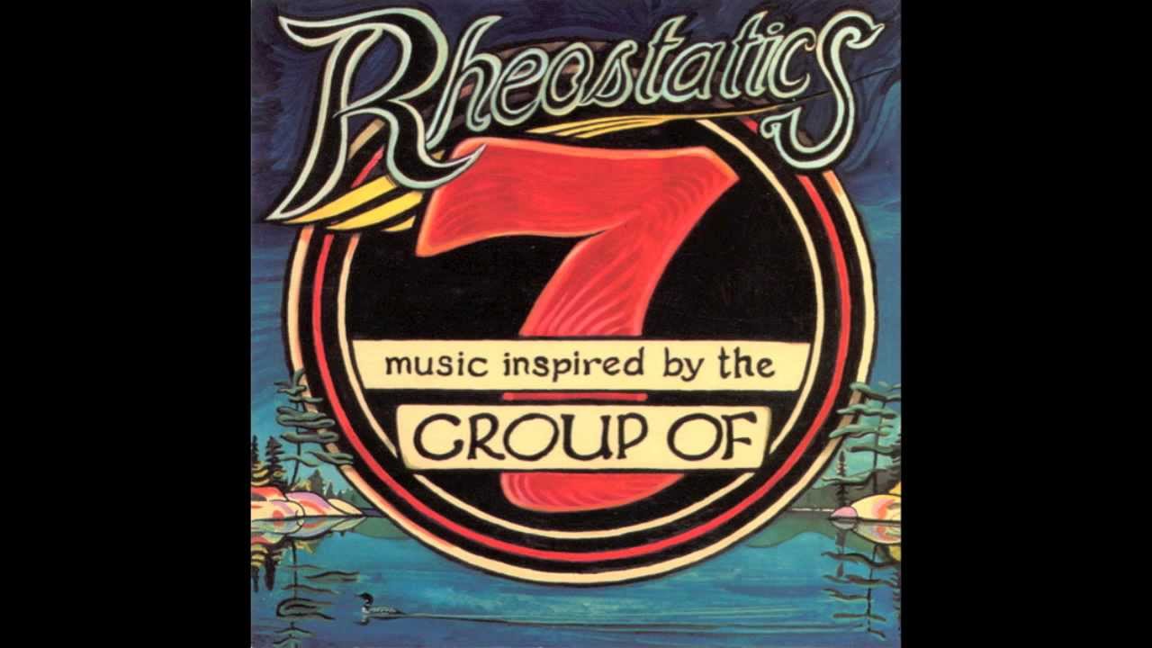 Rheostatics Music Inspired By The Group Of 7 02 Two (Earth (Almost