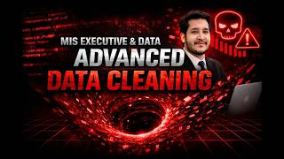 Advanced Data Cleaning Masterclass for MIS & Data Analysts Dirty Data Ko Clean Karna Seekho – Tricks screenshot 3