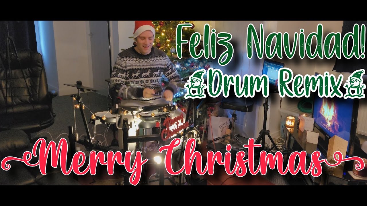 Feliz Navidad Drum Remix! YouTube