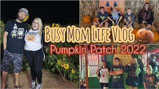 BUSY DITL VLOG | MOM OF 4 | PUMPKIN PATCH VLOG 2022