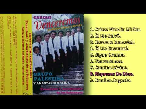 GRUPO PALESTINA Y ANASTACIO MOLINA VENCEREMOS VOL COMPLETO 