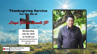 Thanksgiving Service for the life of Lloyd George Powell, JP