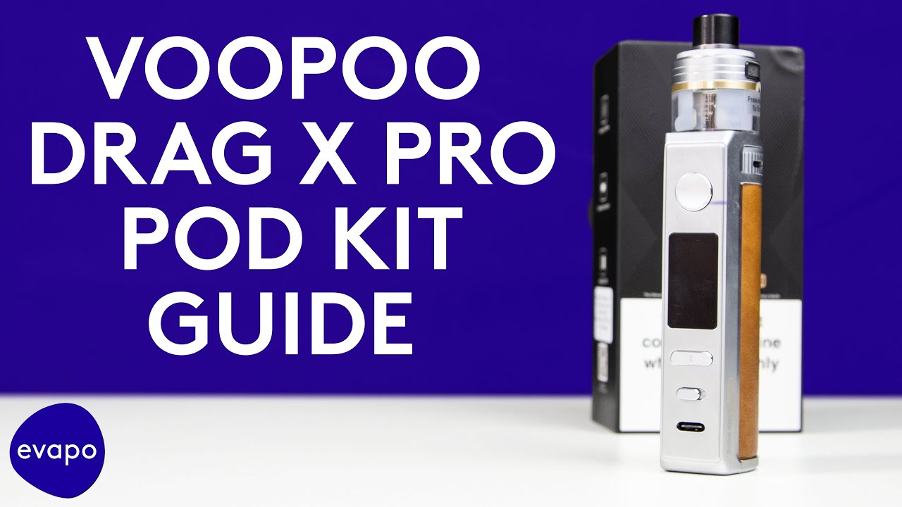 VOOPOO Drag X Pro Kit Guide YouTube