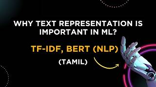 Text Representation in Natural Language Processing | TF-IDF | BERT | NLP | Machine Learning