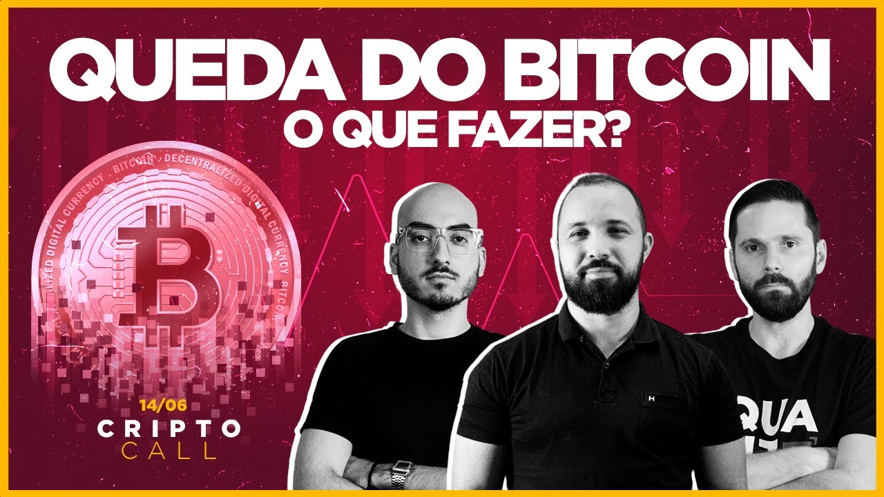 Queda do BITCOIN | O que fazer? Cripto Call 14/06/2022