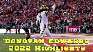 Donovan Edwards 2022 Highlights