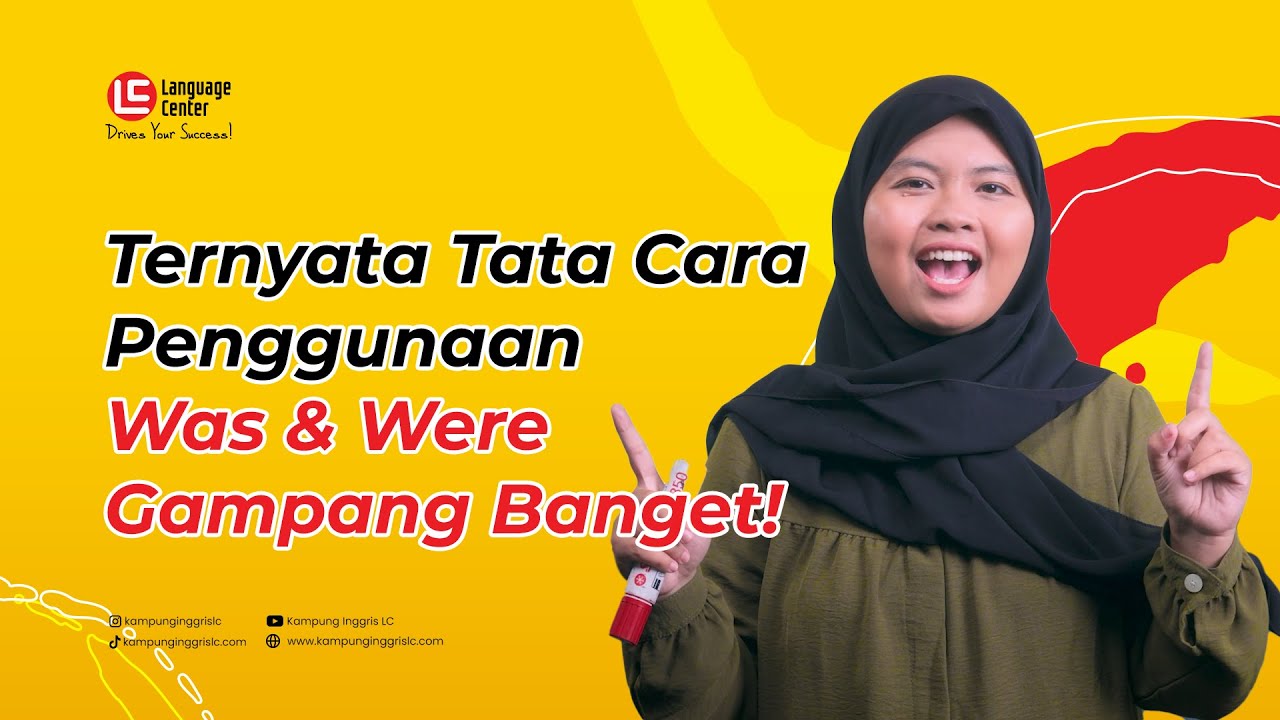 PENGGUNAAN WAS DAN WERE | TEATU - Kampung Inggris LC