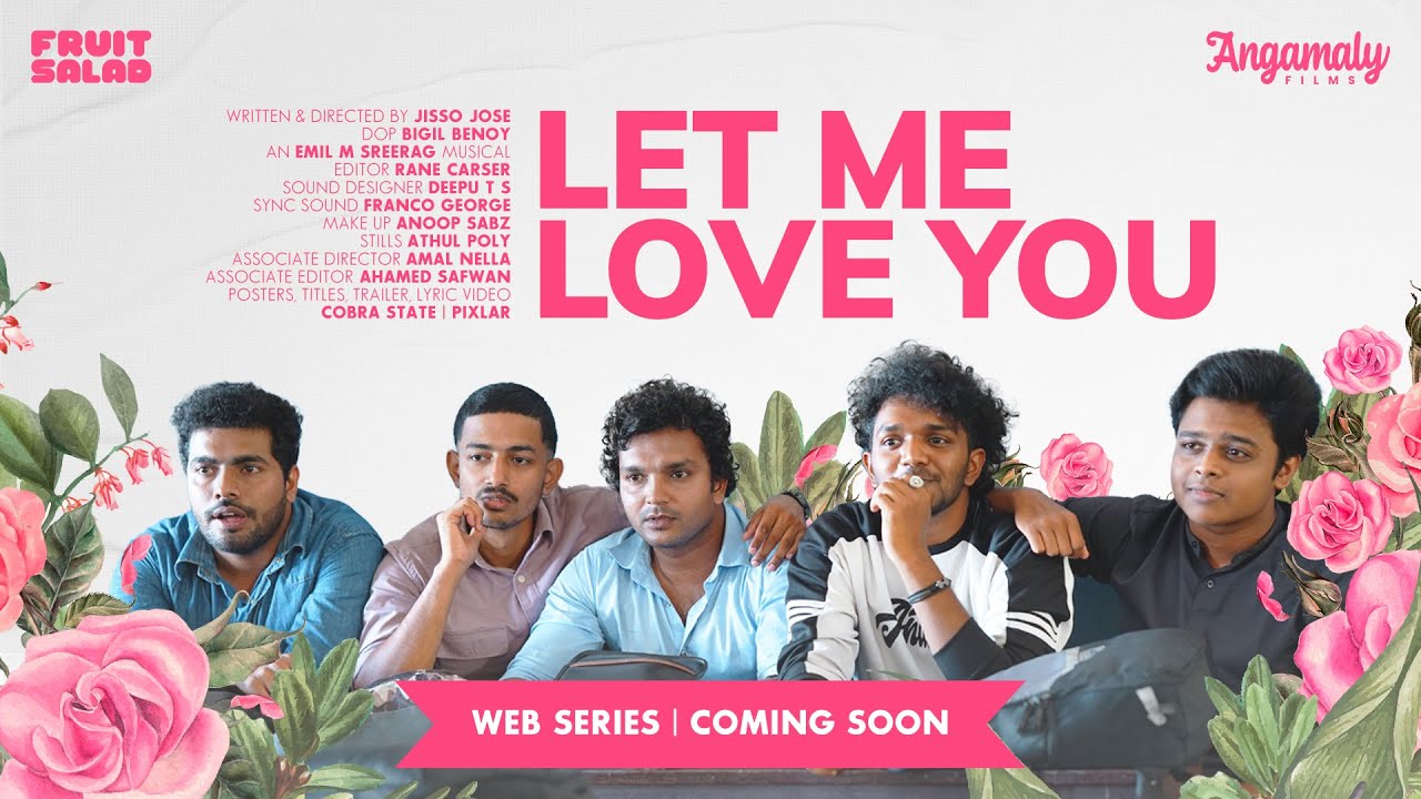 Let Me Love You | Teaser | Malayalam Web Series |Fruit Salad