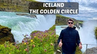 EXPLORING ICELAND - THE GOLDEN CIRCLE (DAY 1)