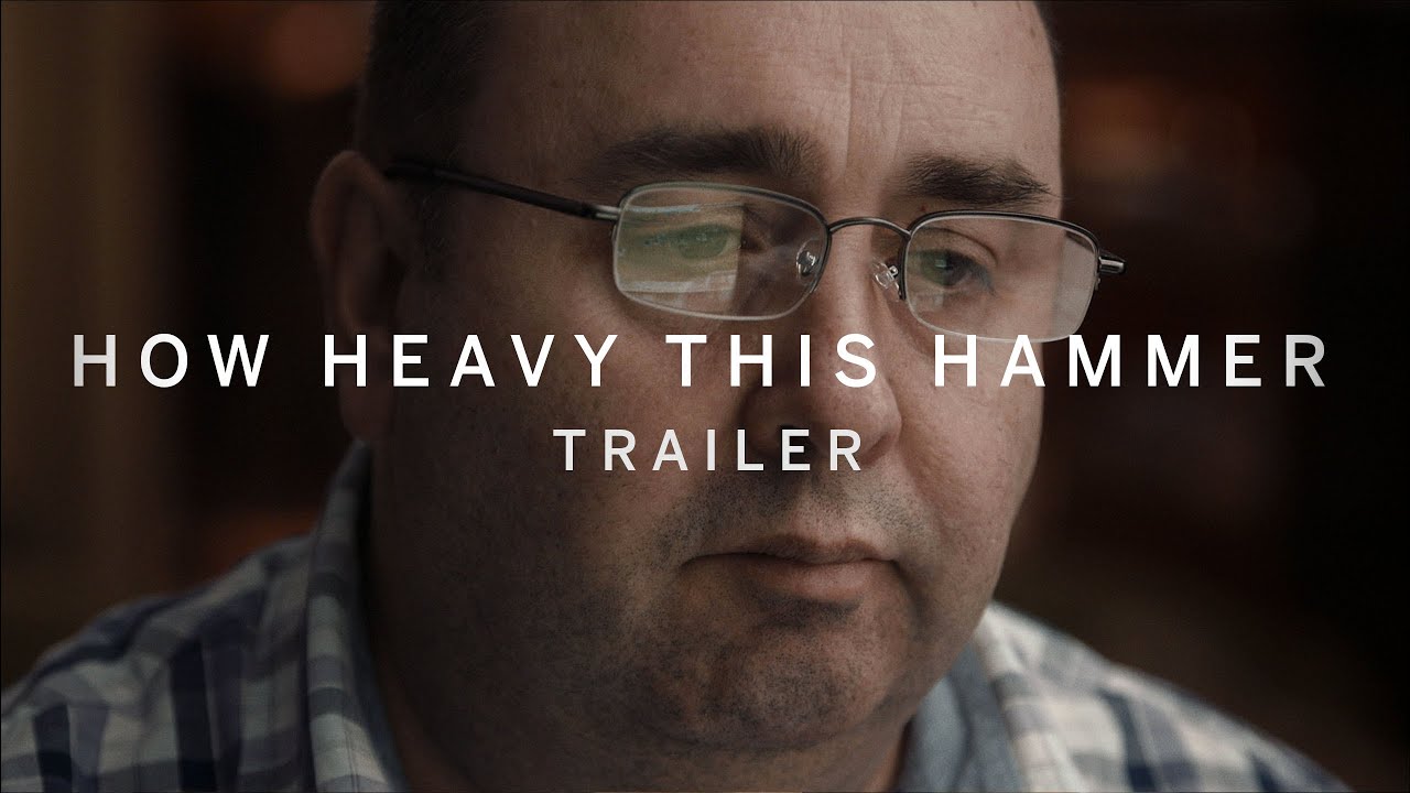 How Heavy This Hammer trailer
