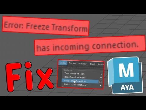 How to Fix Freeze Transform Has Incoming Connection Issue in Maya (2023).