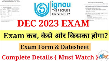 IGNOU December 2023 Exam | Exam Eligibility, form & Fees & Datesheet Exam Mode Complete Details 🔥
