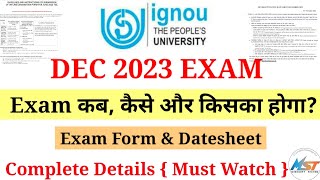 IGNOU December 2023 Exam | Exam Eligibility, form & Fees & Datesheet Exam Mode Complete Details ?