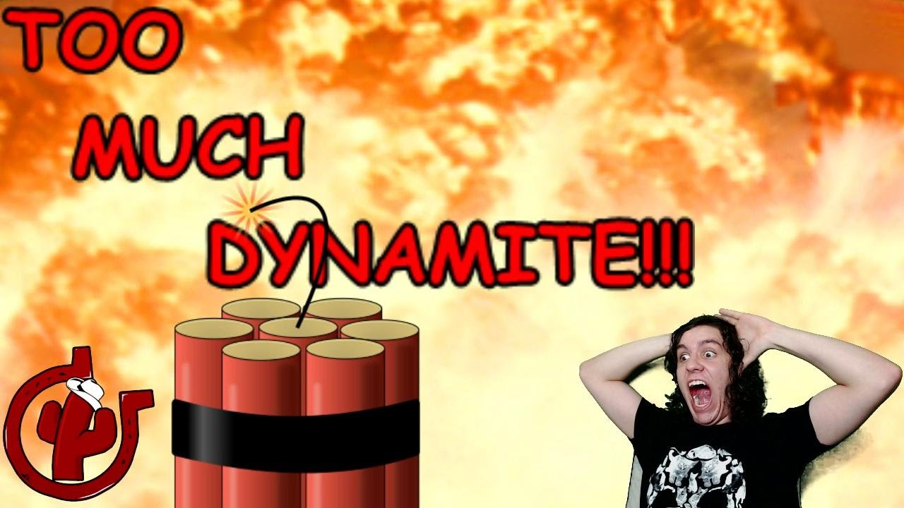 TOO MUCH DYNAMITE!!! | Fistful of Frags! Pt. 2 With Half Pint!