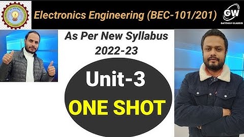 Unit - 3 ONE SHOT Revision I Electronics Engineering I by Abhishek Aman Sir