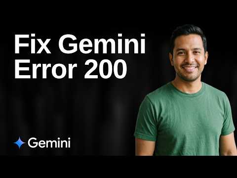 Fix Gemini Error 200 (Easy Guide)