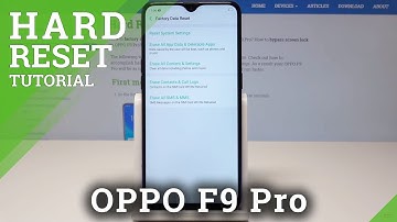 HARD RESET OPPO F9 Pro - Factory Reset / Erase Data