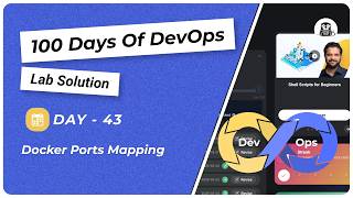 Day 43: Docker Ports Mapping