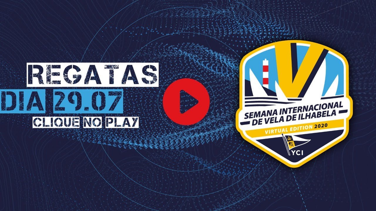 Semana de Vela de Ilhabela 2020 - Regatas Virtuais de 29/07