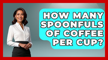 How Many Spoonfuls Of Coffee Per Cup? - Beverage Buff