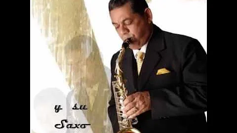 Eudo Rosillo y su Saxo Romantico - Adoracin