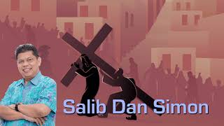 Salib Dan Simon  Oleh Pdt Petrus Agung Purnomo