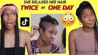 She relaxed her hair TWICE in ONE DAY | REACTING TO RELAXED HAIR TIK TOK