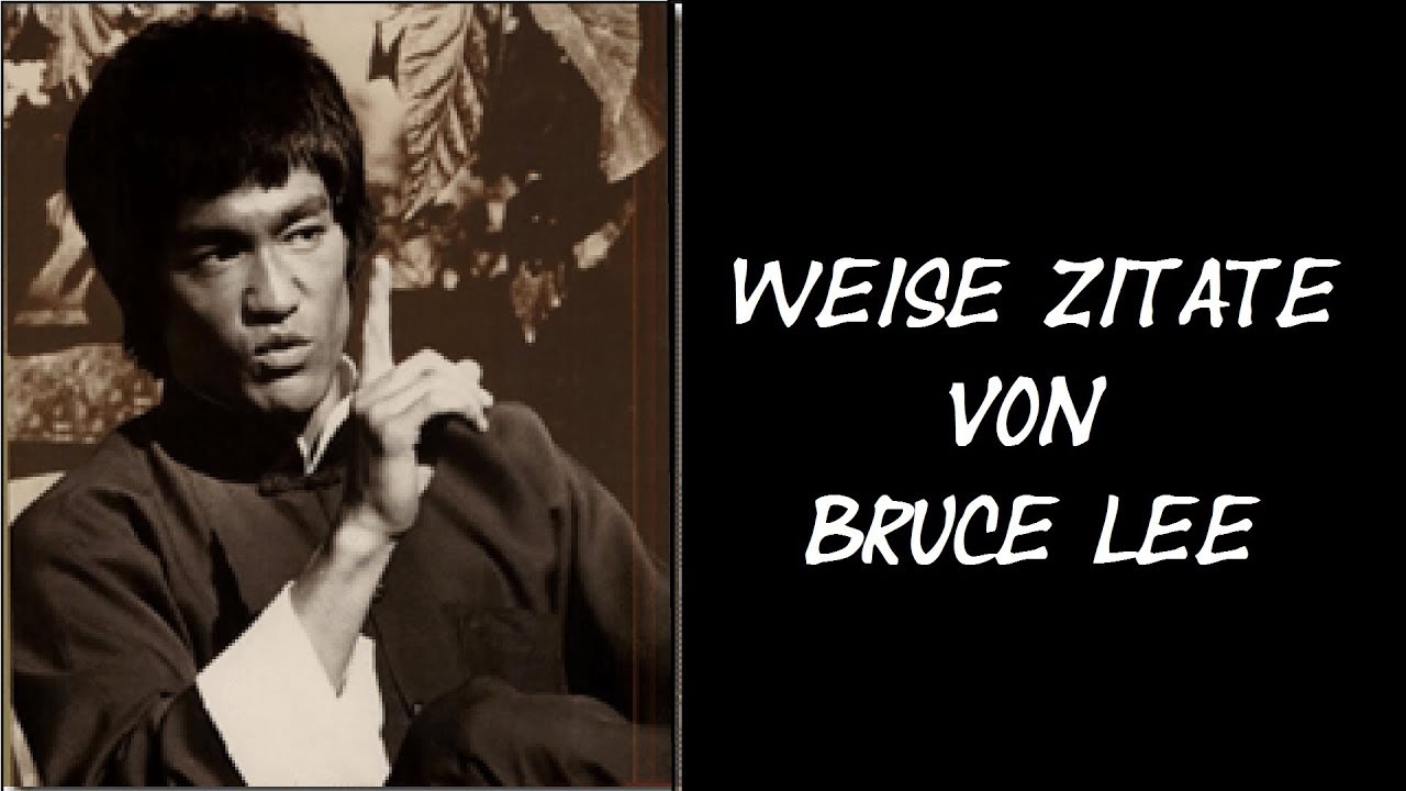 Bruce Lee Weise Zitate Sprüche Weisheiten Geistige Evolution