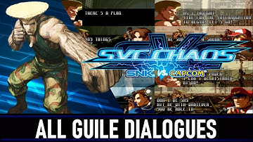 SVC Chaos: SNK VS Capcom - All Guile Dialogues