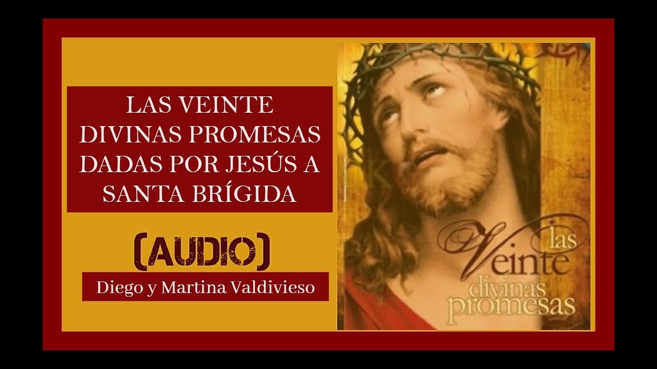 20 DIVINAS PROMESAS dadas por JESÚS a SANTA BRIGIDA ️🙏 - YouTube