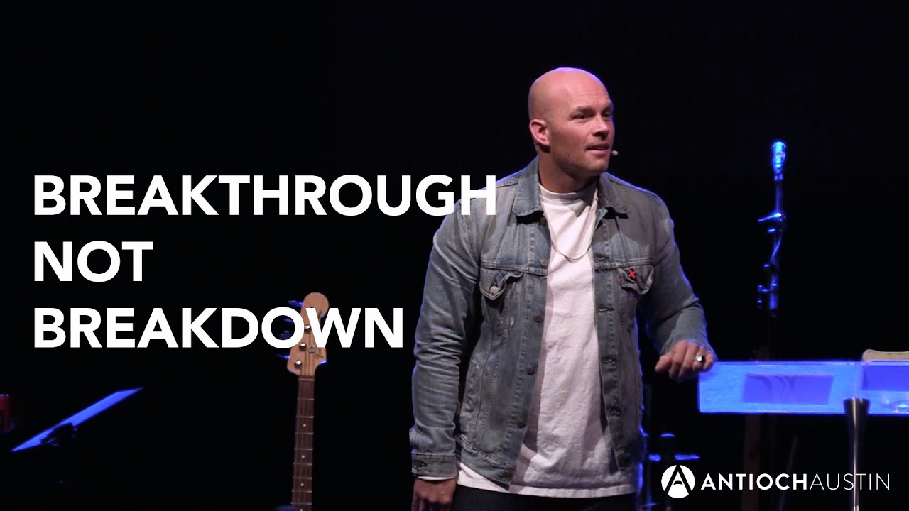 Breakthrough Not Breakdown  - Pastor Jady Griffin