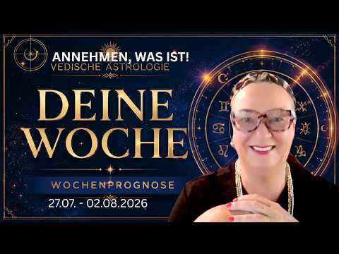Wochenhoroskop - Warum du JETZT loslassen solltest | Vedische Astrologie mit Susanne Seemann