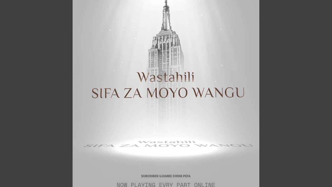 Wastahili sifa za moyo wangu