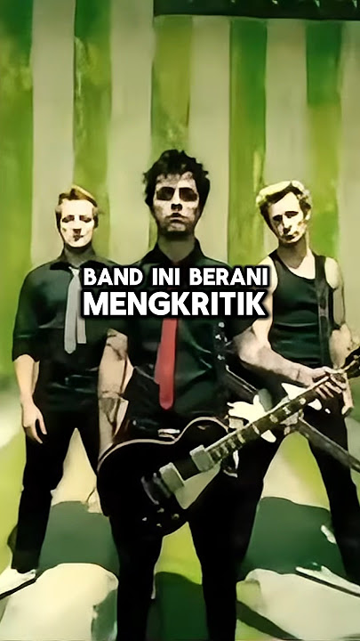 Fakta Lagu “American Idiot” 🇺🇸🎸 dari Green Day