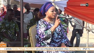 Aimée Pélagie HOVINOU en Live à Akpakpa Agbodjèdo chez Maman Mary
