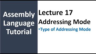 Addressing Modes in Assembly Language | Type of Addressing Modes | Assembly Language Tutorial  - 17