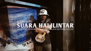 Video thumbnail of "SUARA HALILINTAR - BOBBY KOOL"