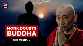 When a Monk challenged Buddha