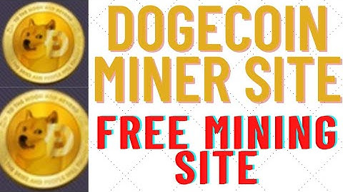 New Dogecoin miner site 2022.