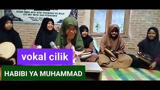 HABIBI YA MUHAMMAD || VOKAL CILIK || GROUP HADROH SYUBANUL WATHON | junior