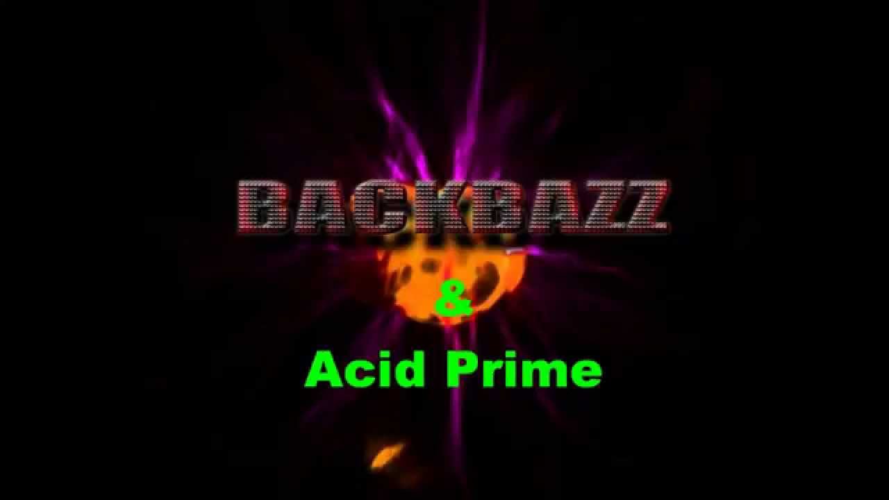 Backbazz & Acid Prime - Saw