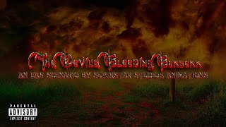 THE DEVIL’S BLEEDING BERSERK | An EAS Scenario (18+)