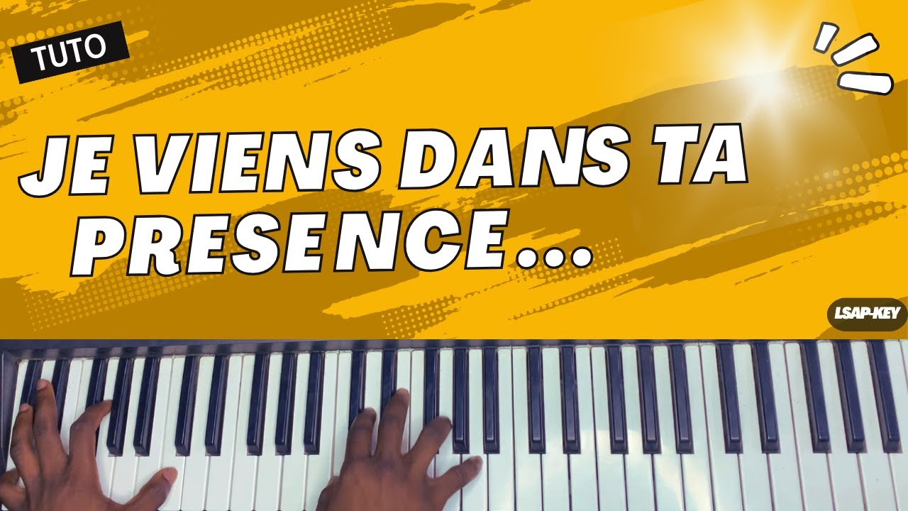 JE VIENS DANS TA PRESENCE -TUTO SIMPLE - YouTube