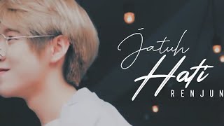 jatuh hati; renjun「fmv」