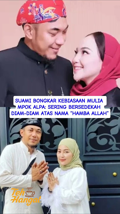 SUAMI BONGKAR KEBIASAAN MULIA MPOK ALPA: SERING BERSEDEKAH DIAM-DIAM ATAS NAMA “HAMBA ALLAH” #fypage